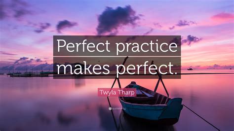 Perfect Practice .